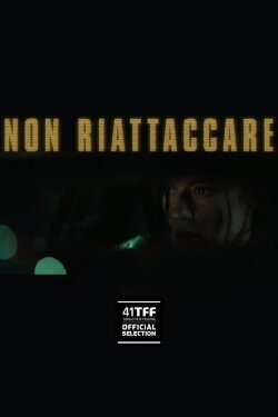 Non riattaccare (2024) Non riattaccare (2024)