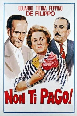 Non ti pago! (1942) Non ti pago! (1942)