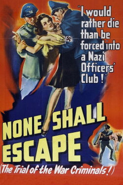 None Shall Escape (1944) None Shall Escape (1944)