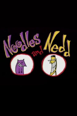 Noodles and Nedd (1997) Noodles and Nedd (1997)