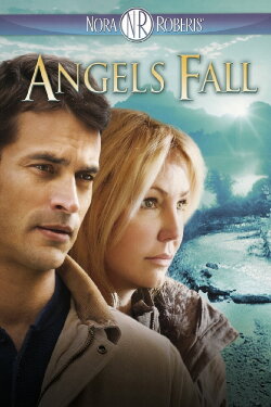 Nora Roberts' Angels Fall (2007) Nora Roberts' Angels Fall (2007)