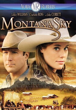 Nora Roberts' Montana Sky (2007)