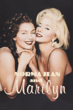 Norma Jean & Marilyn (1996) Norma Jean & Marilyn (1996)
