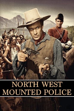 North West Mounted Police (1940) North West Mounted Police (1940)