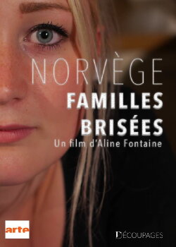 Norvège : familles brisées (2017)