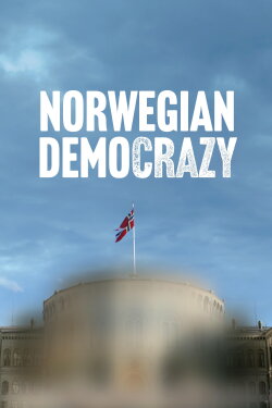 Norwegian Democrazy (2024) Norwegian Democrazy (2024)