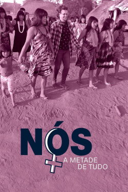 Nós - A Metade de Tudo (2023) Nós - A Metade de Tudo (2023)