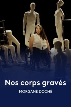 Nos corps gravés (2023)