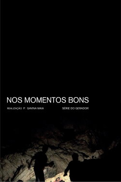 Nos Momentos Bons (2020) Nos Momentos Bons (2020)