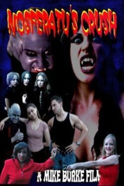 Nosferatu's Crush (2006) Nosferatu's Crush (2006)