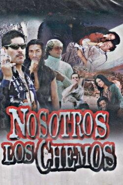 Nosotros Los Chemos (2005) Nosotros Los Chemos (2005)