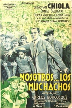 Nosotros los muchachos (1940) Nosotros los muchachos (1940)