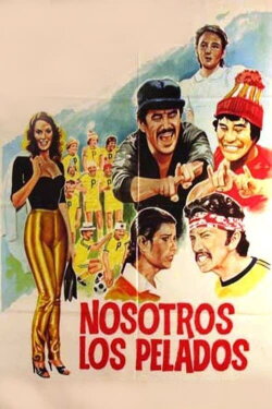 Nosotros los pelados (1984) Nosotros los pelados (1984)