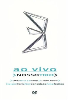 Nosso Trio (2006) Nosso Trio (2006)