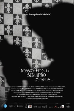 Nossos Passos Seguirão os Seus… (2022)