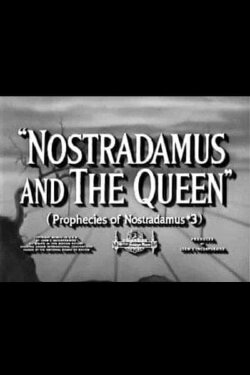 Nostradamus and the Queen (1953) Nostradamus and the Queen (1953)