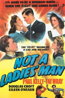 Not a Ladies' Man (1942) Not a Ladies' Man (1942)