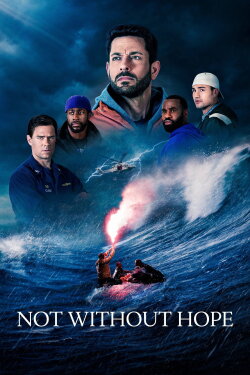 Not Without Hope (2025) Not Without Hope (2025)