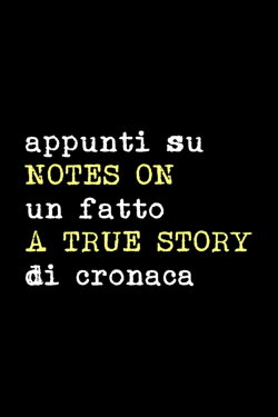 Notes on a True Story (1951)
