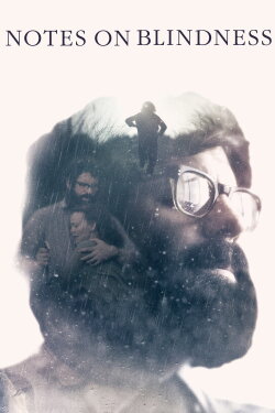 Notes on Blindness (2016) Notes on Blindness (2016)