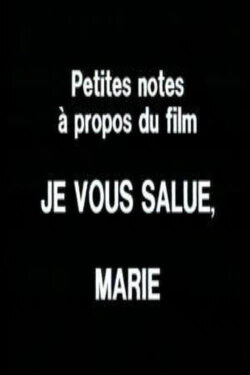 Notes on Hail Mary (1983) Notes on Hail Mary (1983)