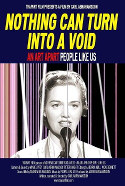 Nothing Can Turn Into a Void: An Art Apart: People Like Us (2015)