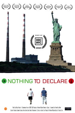 Nothing to Declare (2021)
