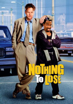 Nothing to Lose (1997) Nothing to Lose (1997)