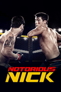 Notorious Nick (2021) Notorious Nick (2021)