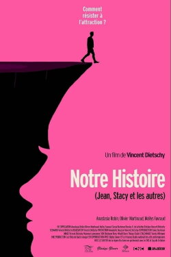 Notre Histoire (2022) Notre Histoire (2022)