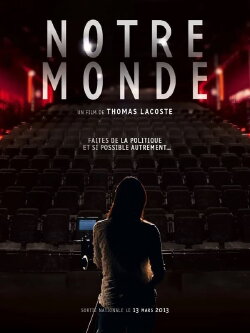 Notre monde (2013) Notre monde (2013)