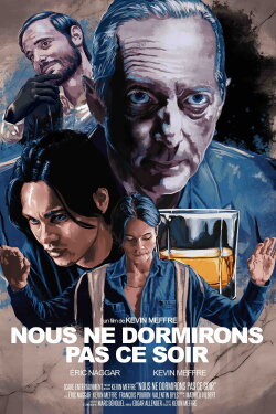 Nous ne dormirons pas ce soir (2024) Nous ne dormirons pas ce soir (2024)