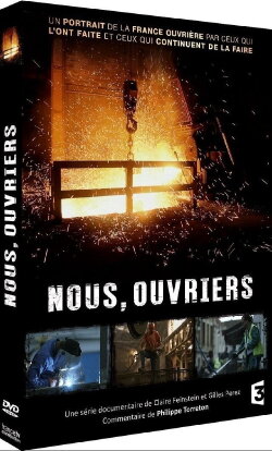 Nous, ouvriers 2/3 Nous, ouvriers 2/3