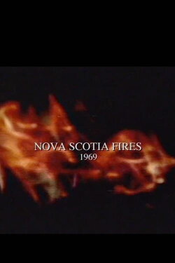 Nova Scotia Fires (1969) Nova Scotia Fires (1969)