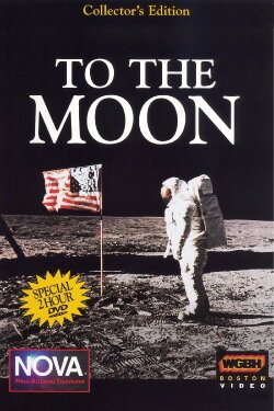 NOVA: To The Moon (1999) NOVA: To The Moon (1999)