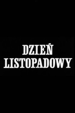 November Day (1971) November Day (1971)
