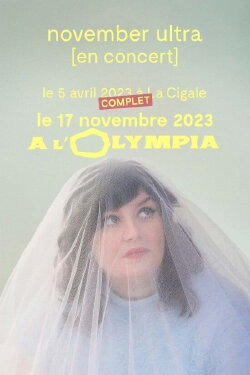November Ultra à l'Olympia (2023) November Ultra à l'Olympia (2023)
