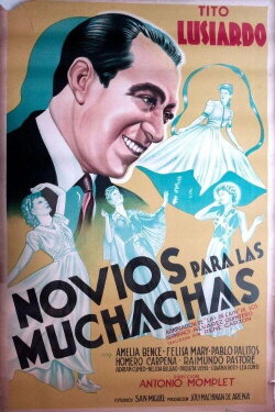 Novios para las muchachas (1941) Novios para las muchachas (1941)