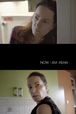 Now I Am Irena (2021)