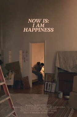 Now Is: I am Happiness (2016) Now Is: I am Happiness (2016)