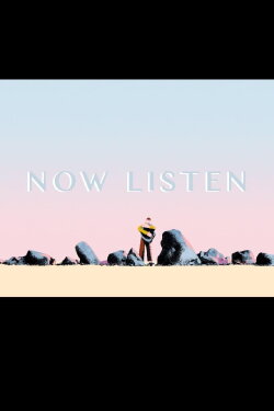 Now Listen (2020)