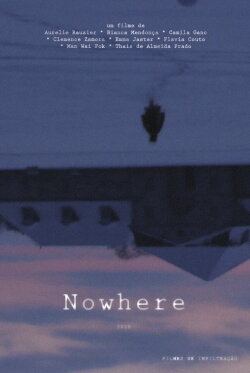 Nowhere (2021) Nowhere (2021)