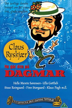 Nu går den på Dagmar (1972) Nu går den på Dagmar (1972)