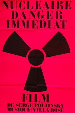 Nucléaire danger immédiat (1977) Nucléaire danger immédiat (1977)