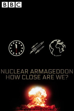 Nuclear Armageddon: How Close Are We? (2024)
