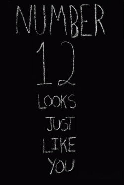 Number 12 Looks Just Like You (2018) Number 12 Looks Just Like You (2018)