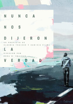 Nunca nos dijeron la verdad (2019) Nunca nos dijeron la verdad (2019)