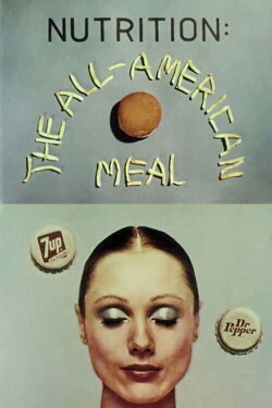 Nutrition: The All-American Meal (1976) Nutrition: The All-American Meal (1976)