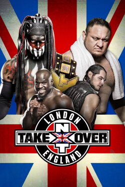 NXT TakeOver: London (2015) NXT TakeOver: London (2015)