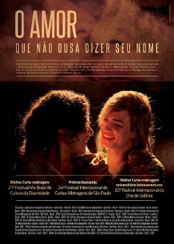 O Amor Que Não Ousa Dizer Seu Nome (2013) O Amor Que Não Ousa Dizer Seu Nome (2013)
